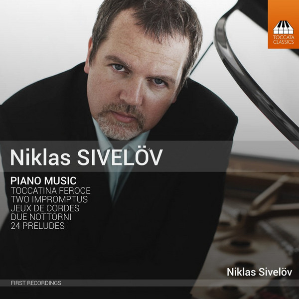 NIKLAS SIVELÖV: PIANO MUSIC